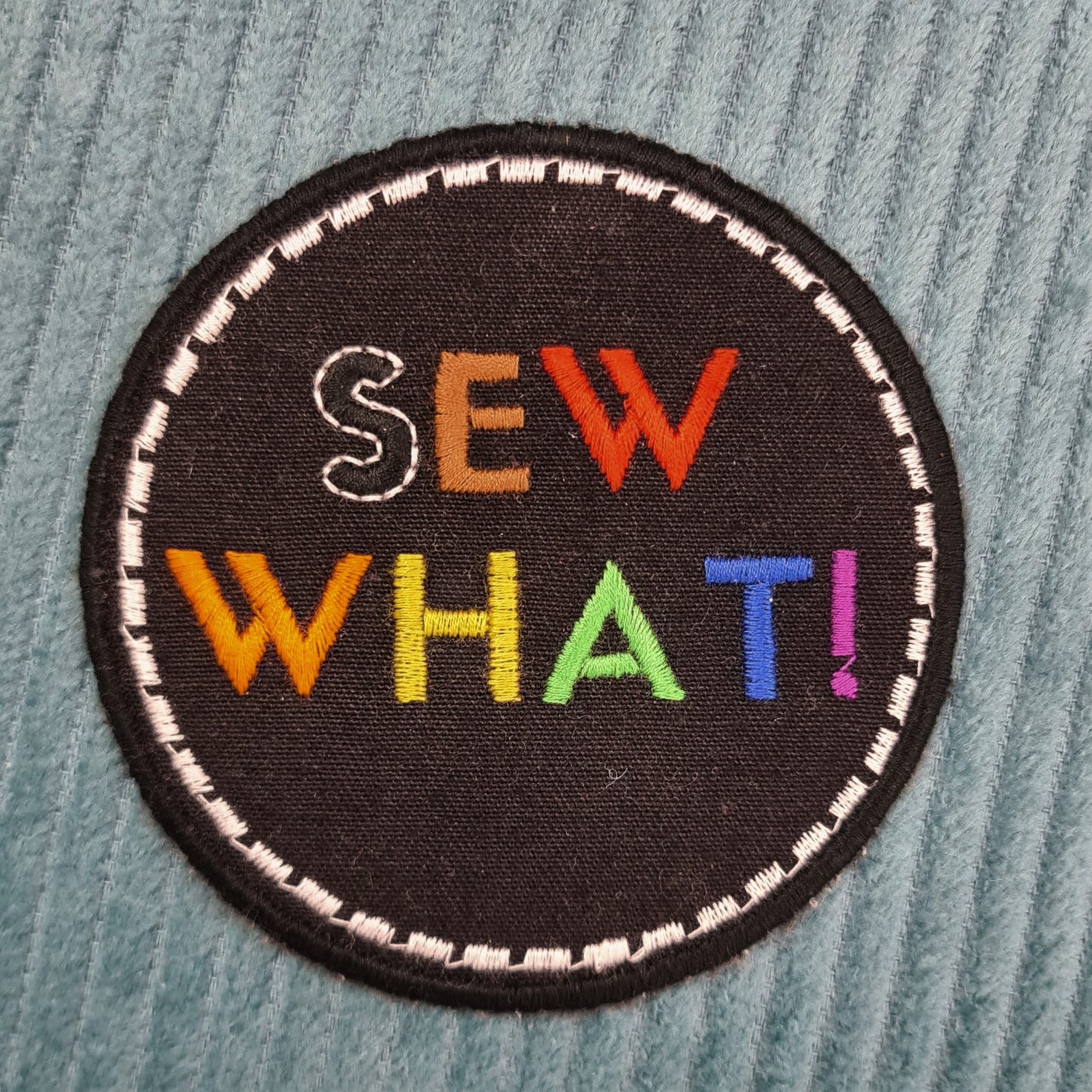 SEW WHAT Sew On Patch